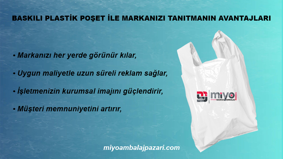 Baskılı Plastik Poşet ile Markanızı Tanıtmanın Avantajları